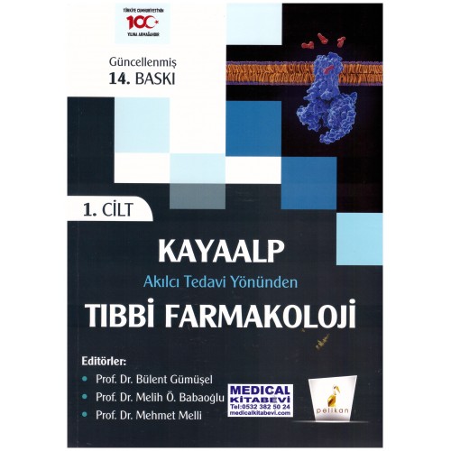 Tıbbi Farmakoloji 1-2, Oğuz Kayaalp - Akılcıl Tedavi Yönünden 